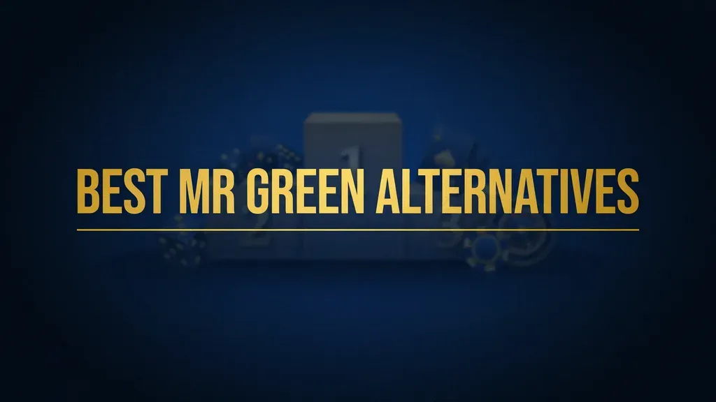 Best Mr Green alternatives compared